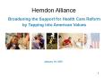 Broadening the Support for Health Care Reform PowerPoint PPT Presentation