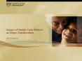 Impact of Health Care Reform on Major Stakeholders PowerPoint PPT Presentation