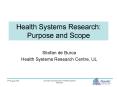 Health Systems Research: Purpose and Scope PowerPoint PPT Presentation