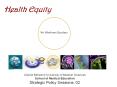 Health Equity PowerPoint PPT Presentation
