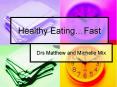 Healthy Eating PowerPoint PPT Presentation