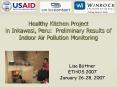 Healthy Kitchen Project in Inkawasi, Peru: Preliminary Results of Indoor Air Pollution Monitoring PowerPoint PPT Presentation