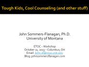Tough Kids, Cool Counseling (and other stuff)
