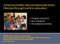 Achieving healthy diets and physically active lifestyles through nutrition education PowerPoint PPT Presentation