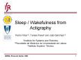 Sleep / Wakefulness from Actigraphy PowerPoint PPT Presentation