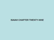 ISAIAH CHAPTER TWENTY-NINE