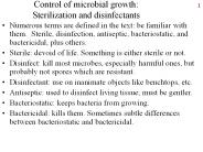 Control of microbial growth: Sterilization and disinfectants