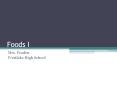 Foods I PowerPoint PPT Presentation