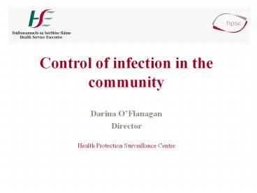 Control of infection in the community