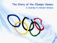 The Story of the First Olympic Games PowerPoint PPT Presentation