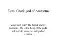 Zeus: Greek god of Awesome PowerPoint PPT Presentation