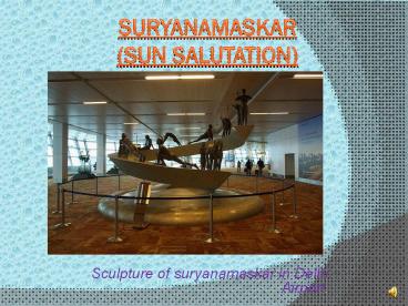 Suryanamaskar (sun salutation)