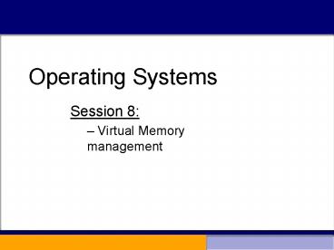 Operating Systems