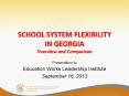 School System Flexibility in Georgia Overview and Comparison PowerPoint PPT Presentation