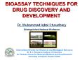 BIOASSAY TECHNIQUES FOR DRUG DISCOVERY AND DEVELOPMENT PowerPoint PPT Presentation