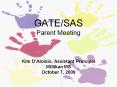 GATE/SAS Parent Meeting PowerPoint PPT Presentation