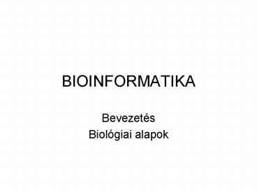 BIOINFORMATIKA