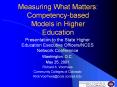 Measuring What Matters: Competency-based Models in Higher Education PowerPoint PPT Presentation