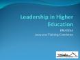 Leadership in Higher Education PowerPoint PPT Presentation