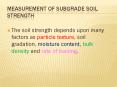 Measurement of Subgrade Soil Strength PowerPoint PPT Presentation