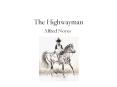 The Highwayman PowerPoint PPT Presentation