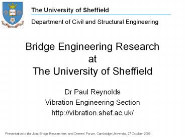 Bridge Engineering Research at The University of Sheffield