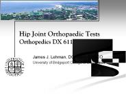 Hip Joint Orthopaedic Tests Orthopedics DX 611