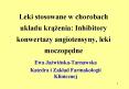 Leki stosowane w chorobach ukladu krazenia: Inhibitory konwertazy angiotensyny, leki moczopedne PowerPoint PPT Presentation