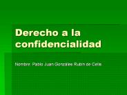 Derecho a la confidencialidad