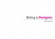 Being a designer