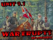 WAR ERUPTS