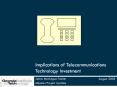 Implications of Telecommunications Technology Investment PowerPoint PPT Presentation