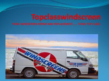 Topclasswindscreens