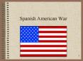 Spanish American War PowerPoint PPT Presentation