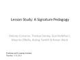 Lesson Study: A Signature Pedagogy PowerPoint PPT Presentation