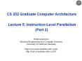 CS 252 Graduate Computer Architecture  Lecture 5: Instruction-Level Parallelism (Part 2) PowerPoint PPT Presentation