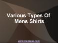 Various types of Mens shirts