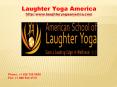 Laughter Yoga America PowerPoint PPT Presentation