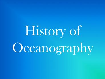 History of Oceanography