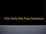 EOC Daily Test Prep Questions