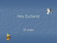 Holy Eucharist PowerPoint PPT Presentation