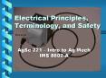 Electrical Principles, Terminology, and Safety PowerPoint PPT Presentation
