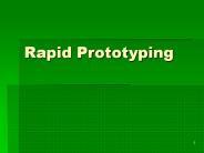 Rapid Prototyping