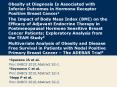 Obesity at Diagnosis Is Associated with Inferior Outcomes in Hormone Receptor Positive Breast Cancer1 The Impact of Body Mass Index (BMI) on the Efficacy of Adjuvant Endocrine Therapy in Postmenopausal Hormone Sensitive Breast Cancer Patients; PowerPoint PPT Presentation