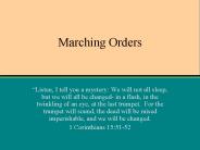 Marching Orders