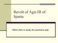 Revolt of Agis III of Sparta PowerPoint PPT Presentation