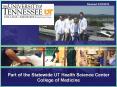 Part of the Statewide UT Health Science Center College of Medicine PowerPoint PPT Presentation