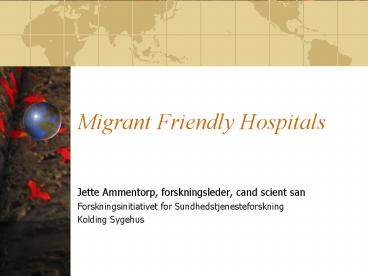 Migrant Friendly Hospitals