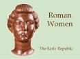 Roman Women PowerPoint PPT Presentation