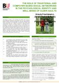 THE ROLE OF TRADITIONAL AND COMPUTER BASED SOCIAL NETWORKING IN THE PSYCHOLOGICAL IDENTITY AND WELL-BEING OF OLDER ADULTS PowerPoint PPT Presentation
